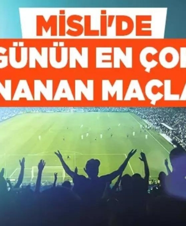 13-temmuz-gunun-en-cok-oynanan-maclari-xN5QSFem.jpg