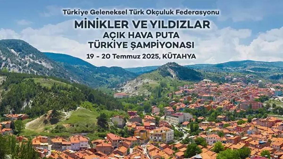 geleneksel-okculugun-kalbi-kutahyada-atacak-minikler-ve-yildizlar-acik-hava-puta-turkiye-sampiyonasi-heyecani-aeUINTMK.jpg